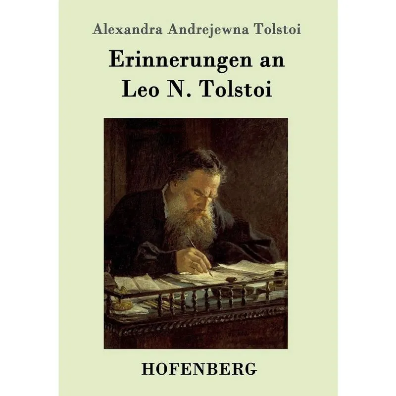 Erinnerungen an Leo n. Tolstoi