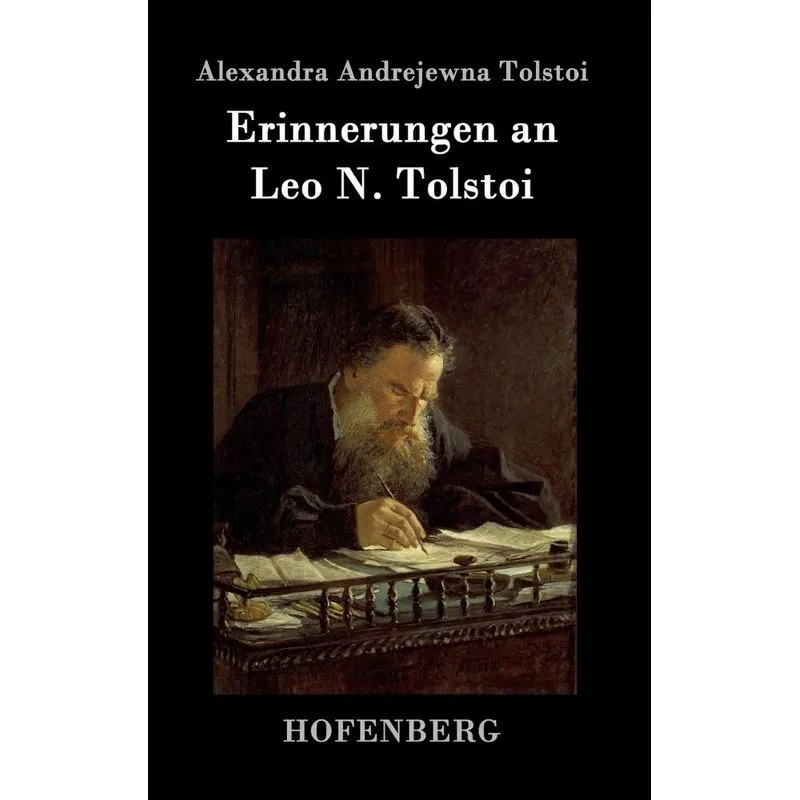 Erinnerungen an Leo N. Tolstoi