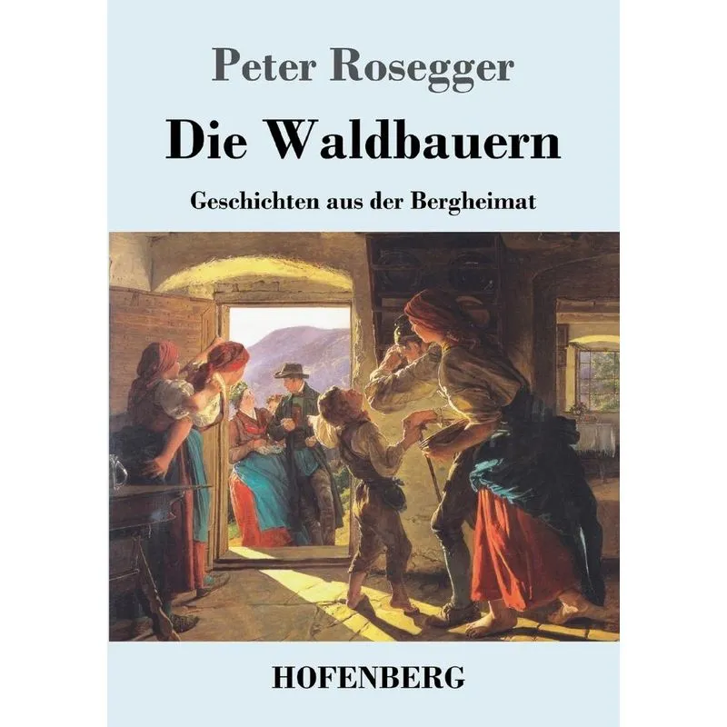 Die Waldbauern