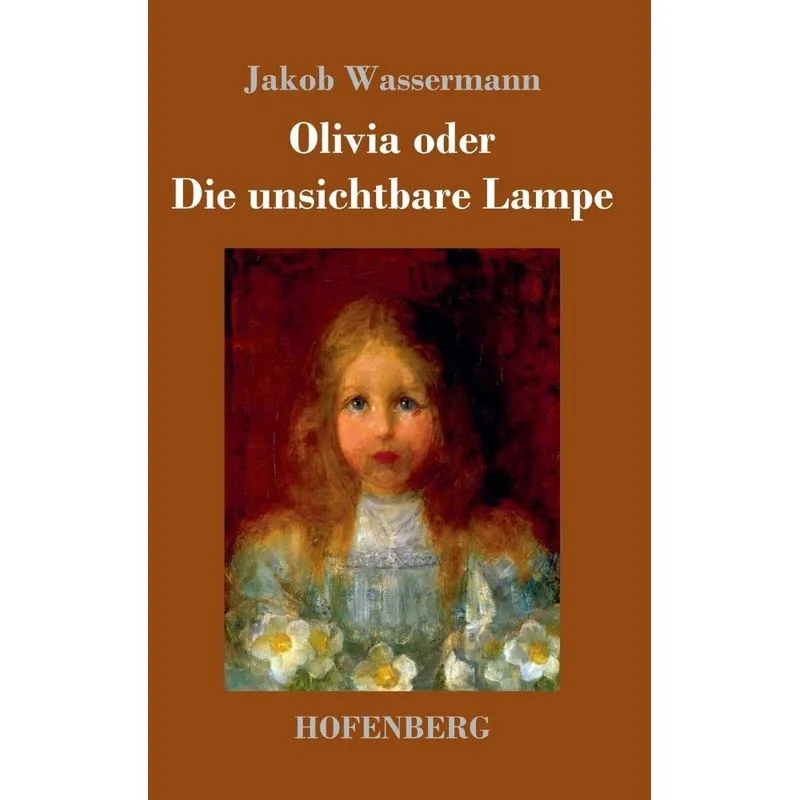 Olivia oder Die unsichtbare Lampe