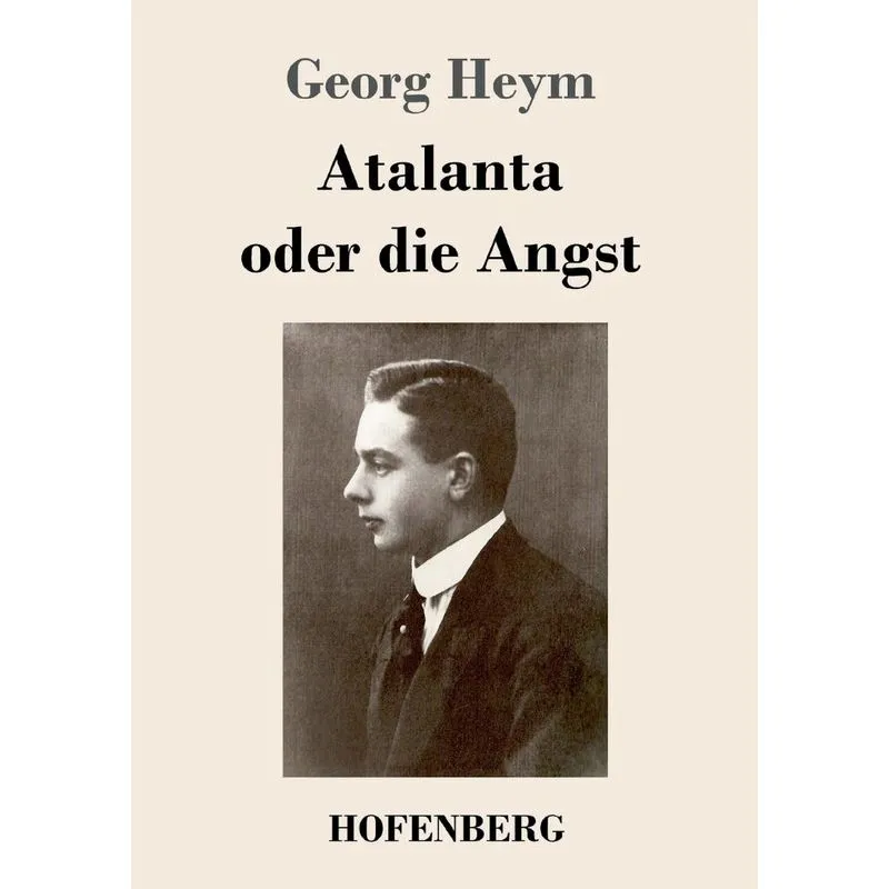 Atalanta oder die Angst