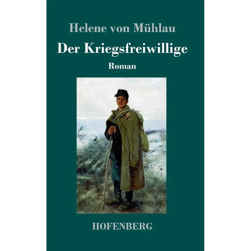 Der Kriegsfreiwillige