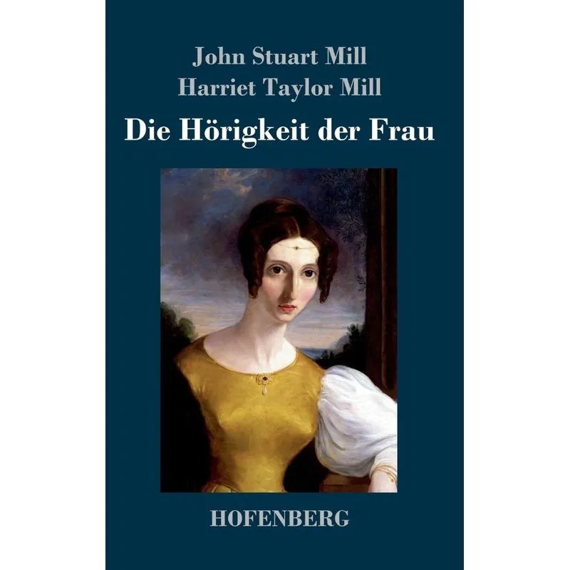 Die Hörigkeit der Frau