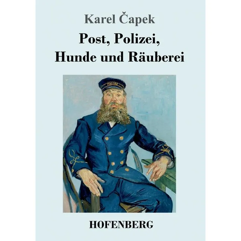Post, Polizei, Hunde und Räuberei