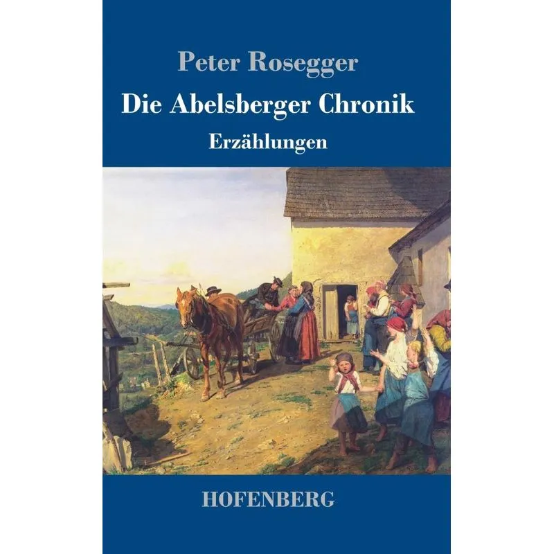 Die Abelsberger Chronik