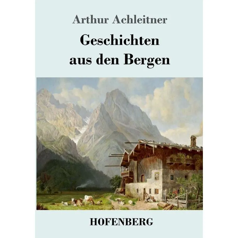 Geschichten aus den Bergen