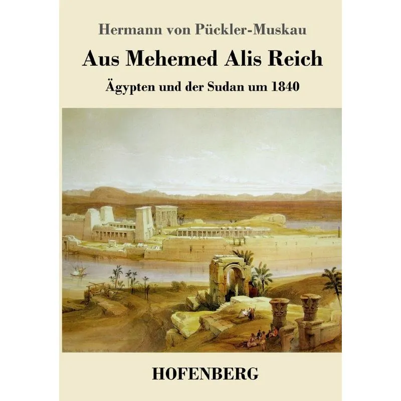 Aus Mehemed Alis Reich