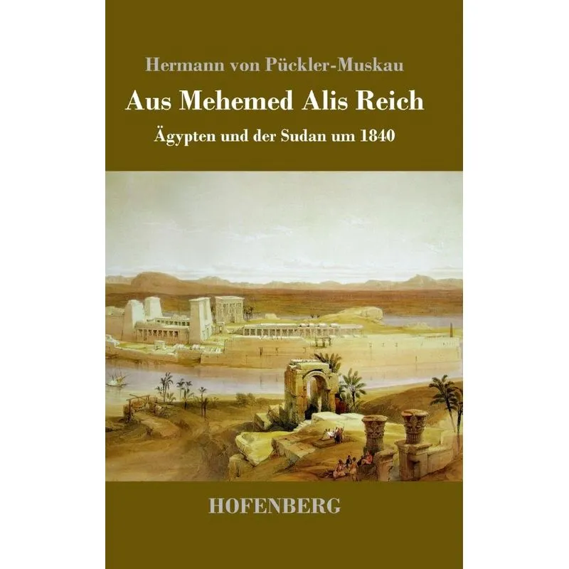 Aus Mehemed Alis Reich