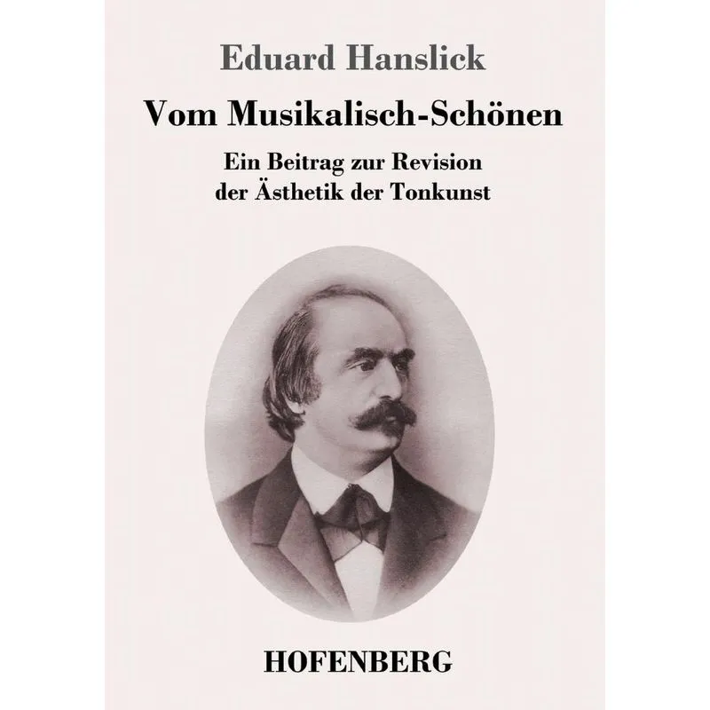 Vom Musikalisch-Schönen