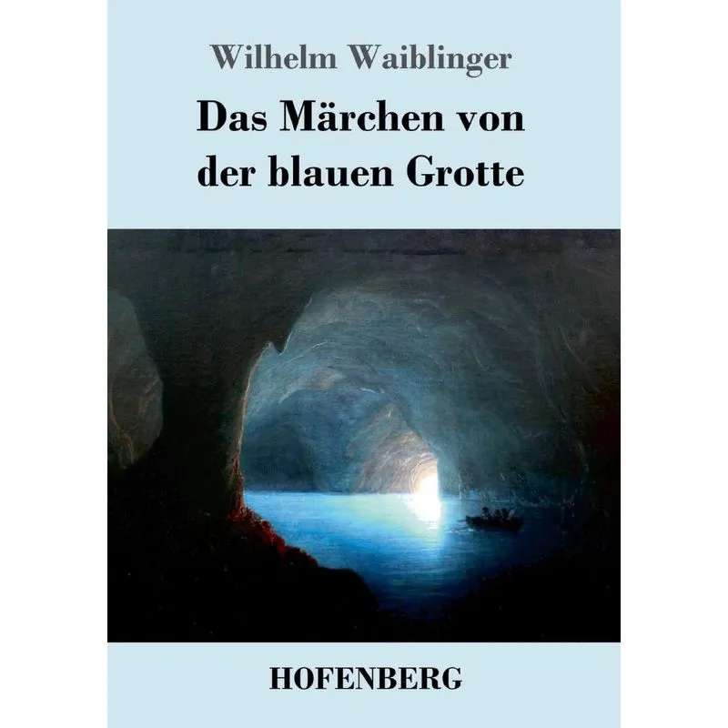 Das Märchen von der blauen Grotte