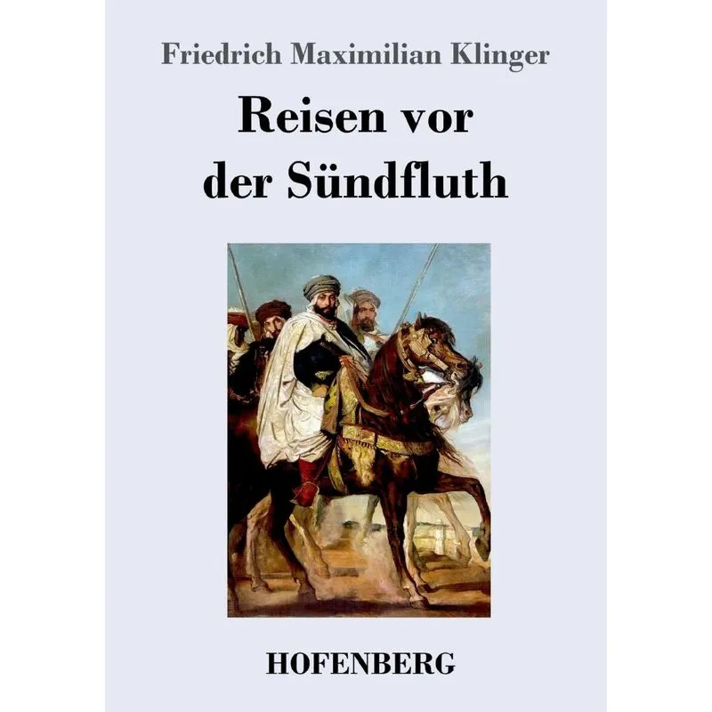 Reisen vor der Sündfluth