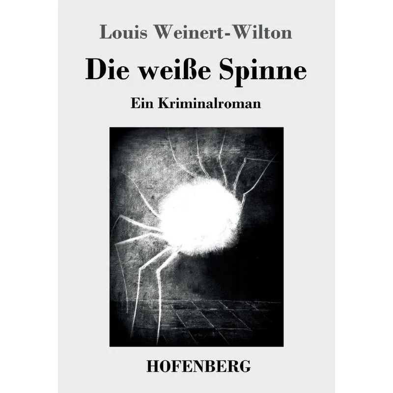 Die weiße Spinne