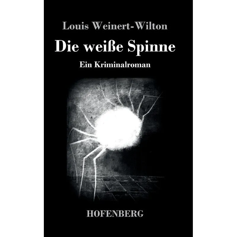 Die weiße Spinne