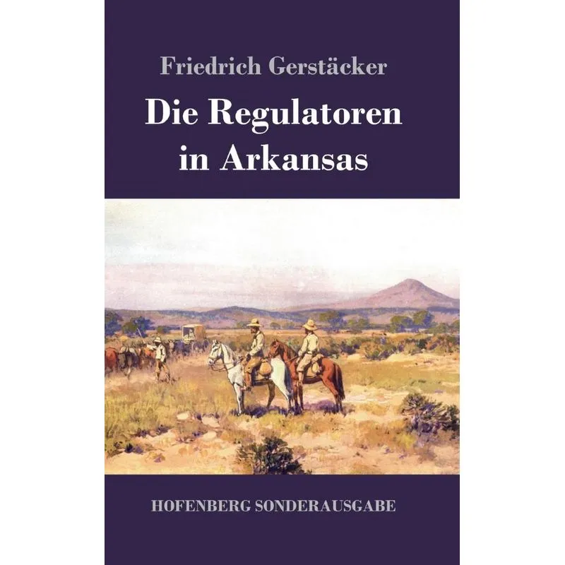 Die Regulatoren in Arkansas