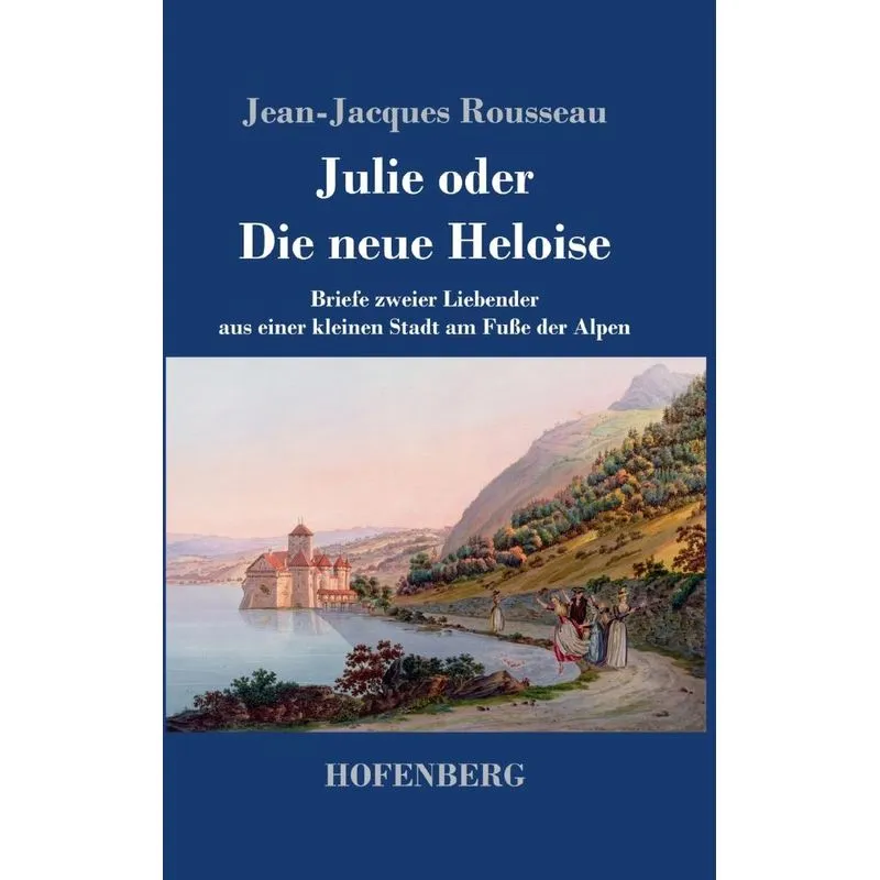 Julie oder Die neue Heloise