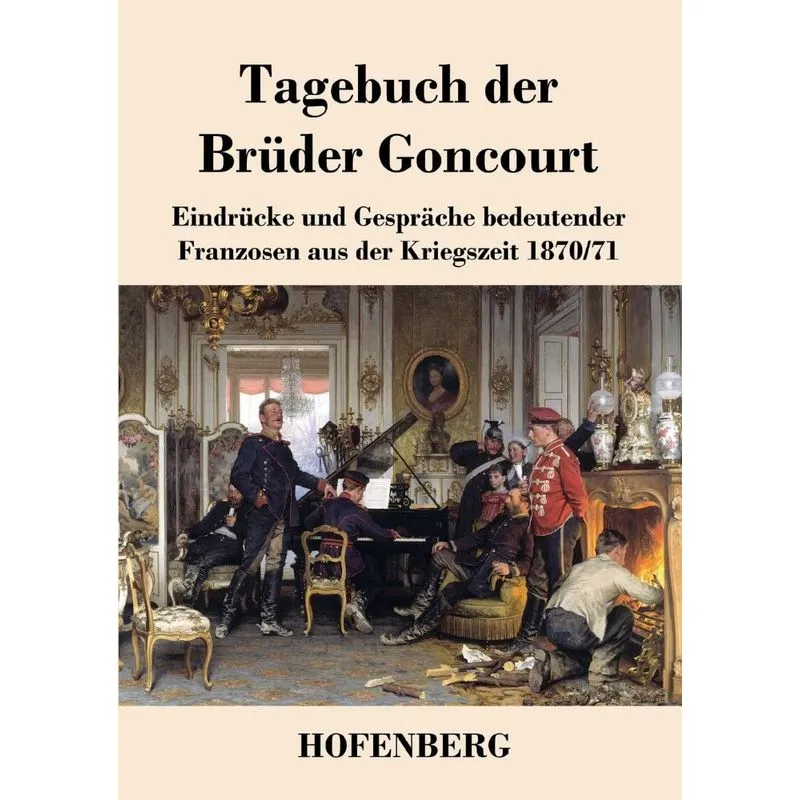 Tagebuch der Brüder Goncourt