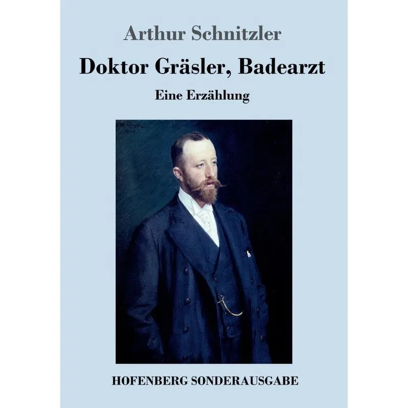 Doktor Gräsler, Badearzt