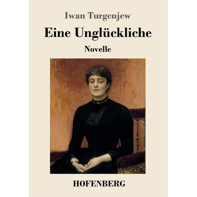 Eine Unglückliche