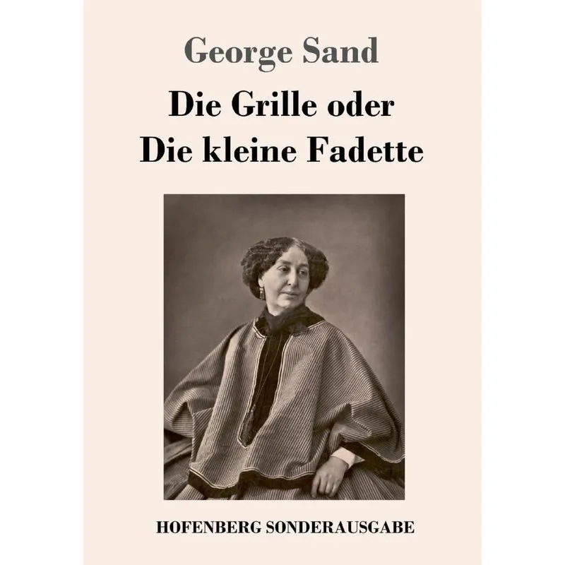 Die Grille oder Die kleine Fadette