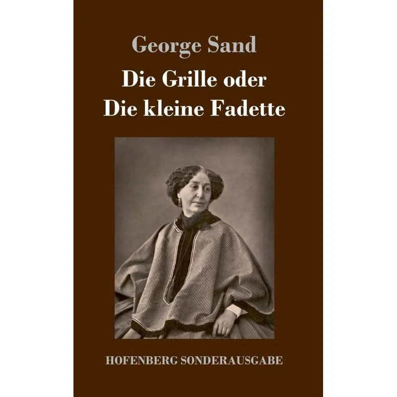 Die Grille oder Die kleine Fadette