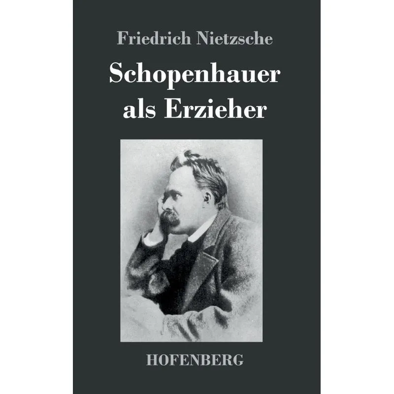 Schopenhauer als Erzieher