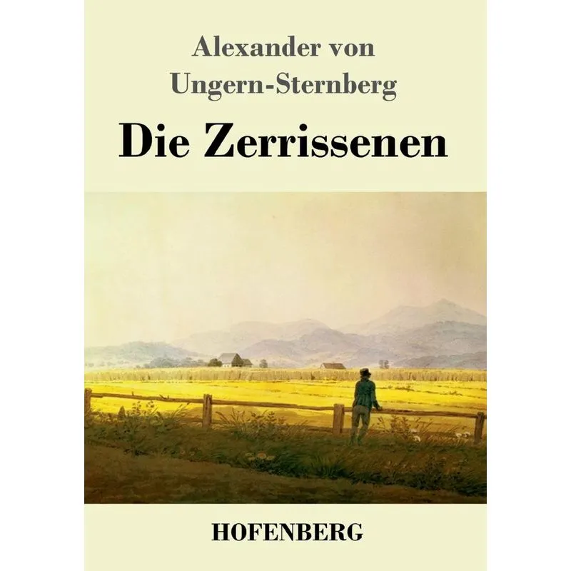 Die Zerrissenen
