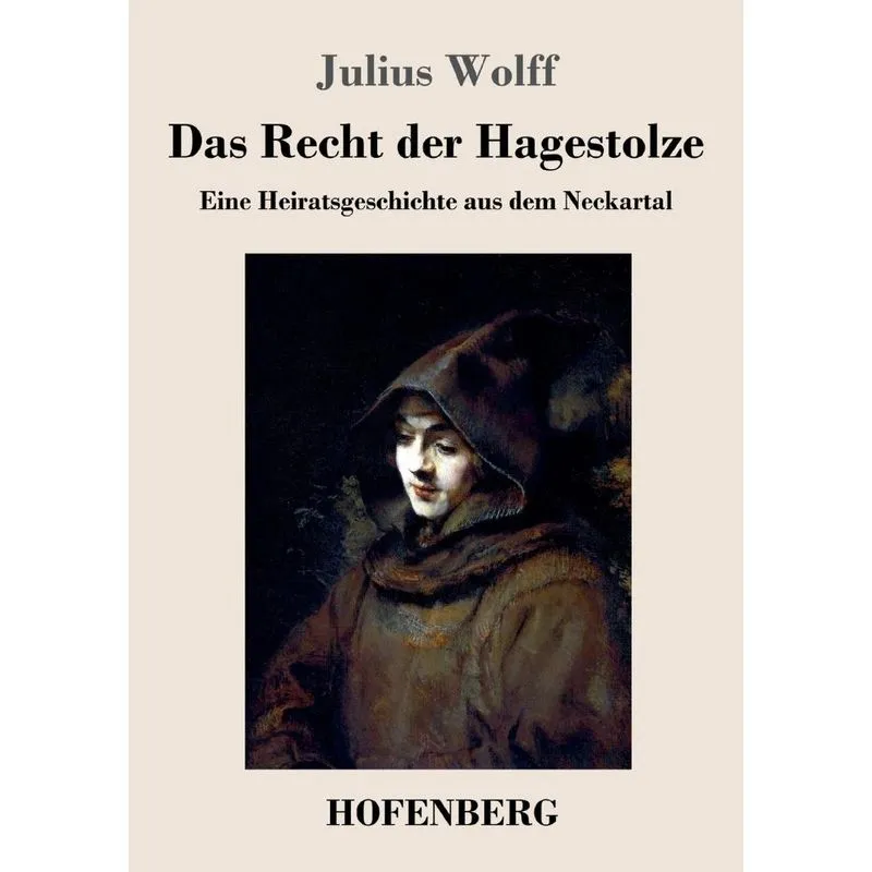 Das Recht der Hagestolze