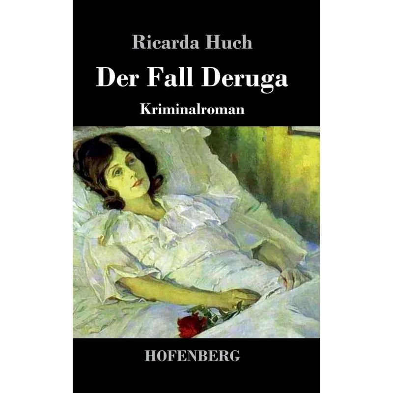 Der Fall Deruga