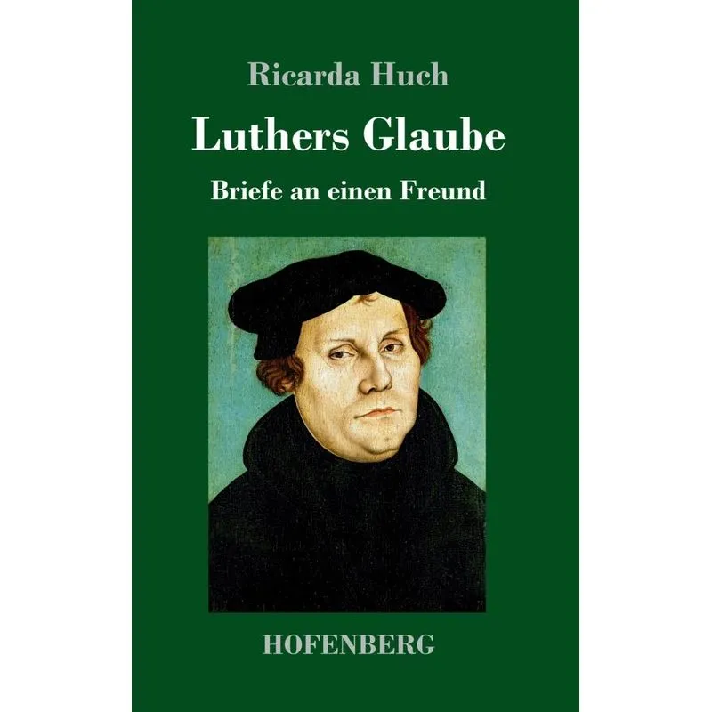 Luthers Glaube