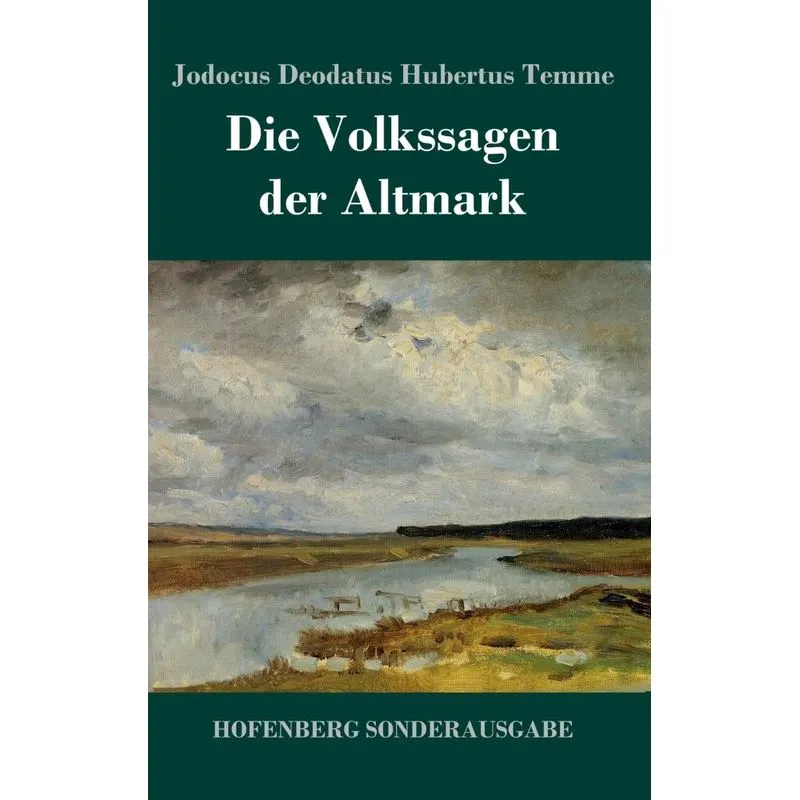 Die Volkssagen der Altmark