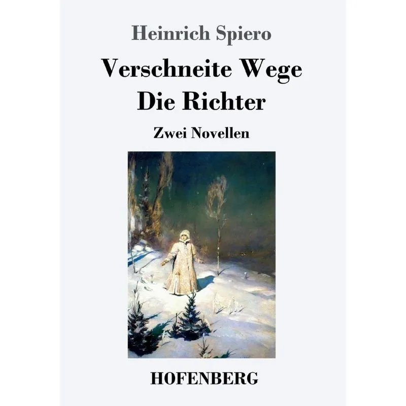 Verschneite Wege / Die Richter