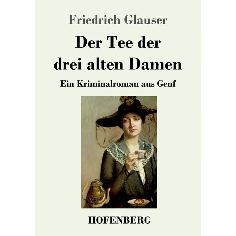 Der Tee der drei alten Damen