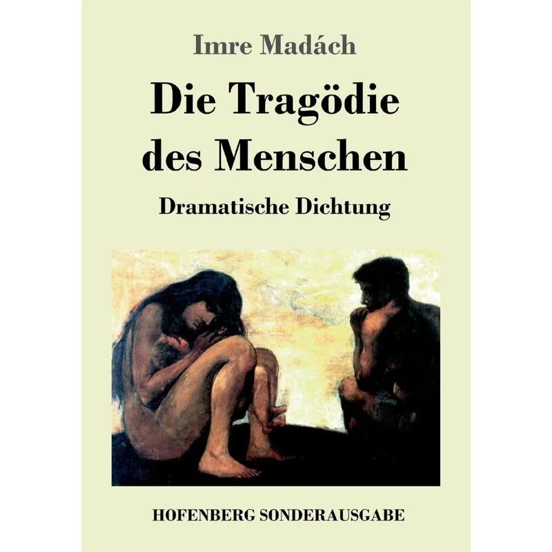 Die Tragödie des Menschen