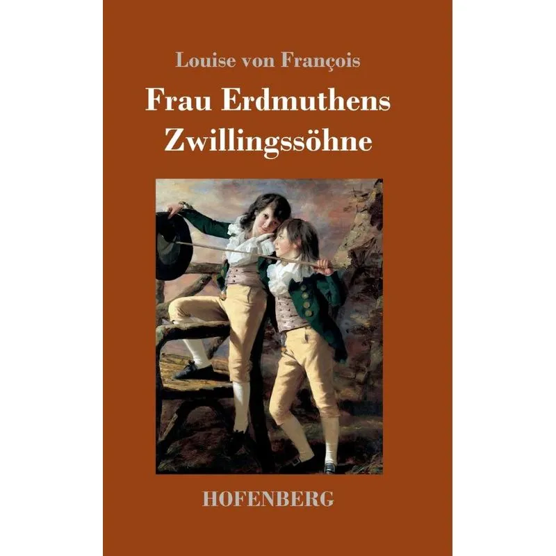 Frau Erdmuthens Zwillingssöhne