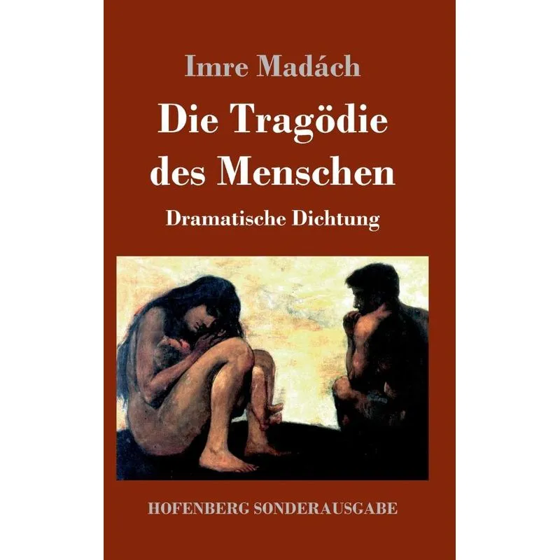 Die Tragödie des Menschen