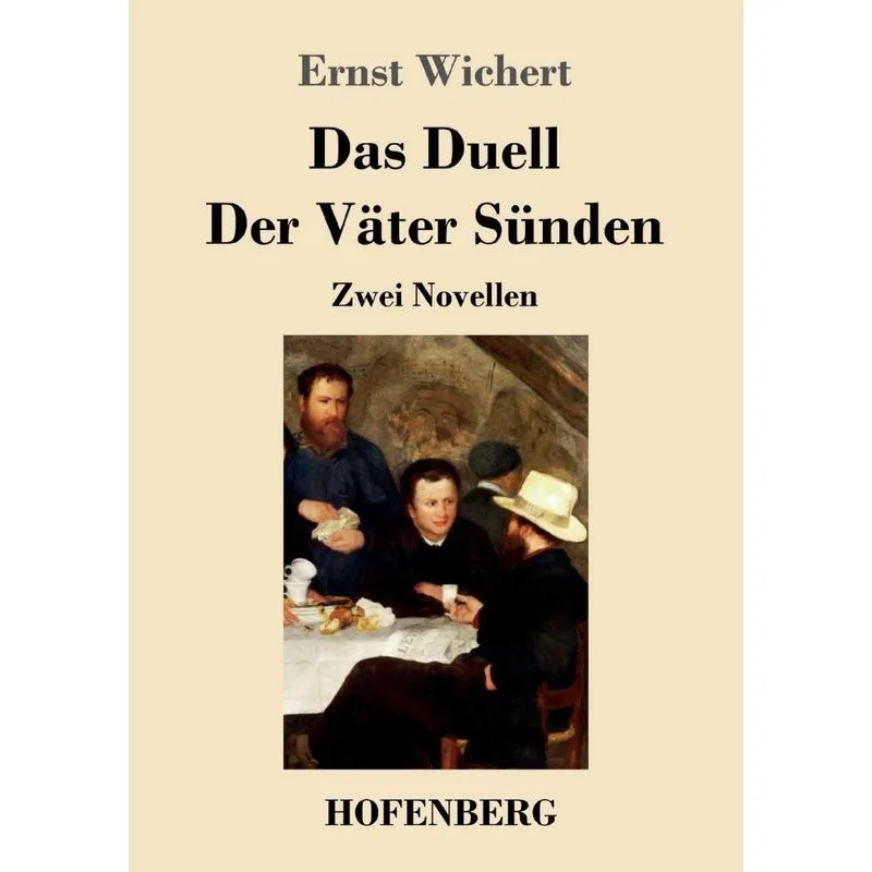 Das Duell / Der Väter Sünden