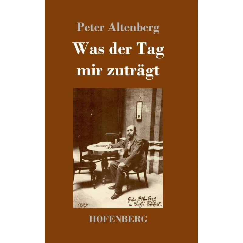 Was der Tag mir zuträgt