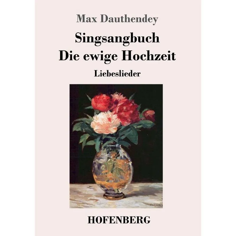 Singsangbuch / Die ewige Hochzeit