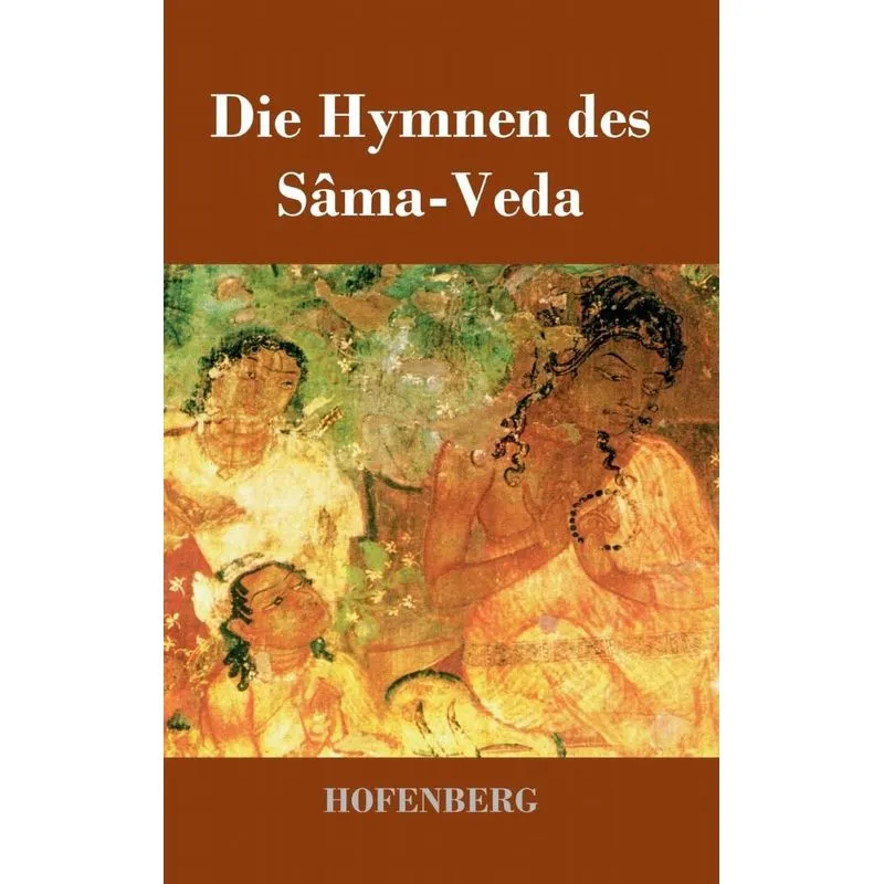 Die Hymnen des Sâma-Veda