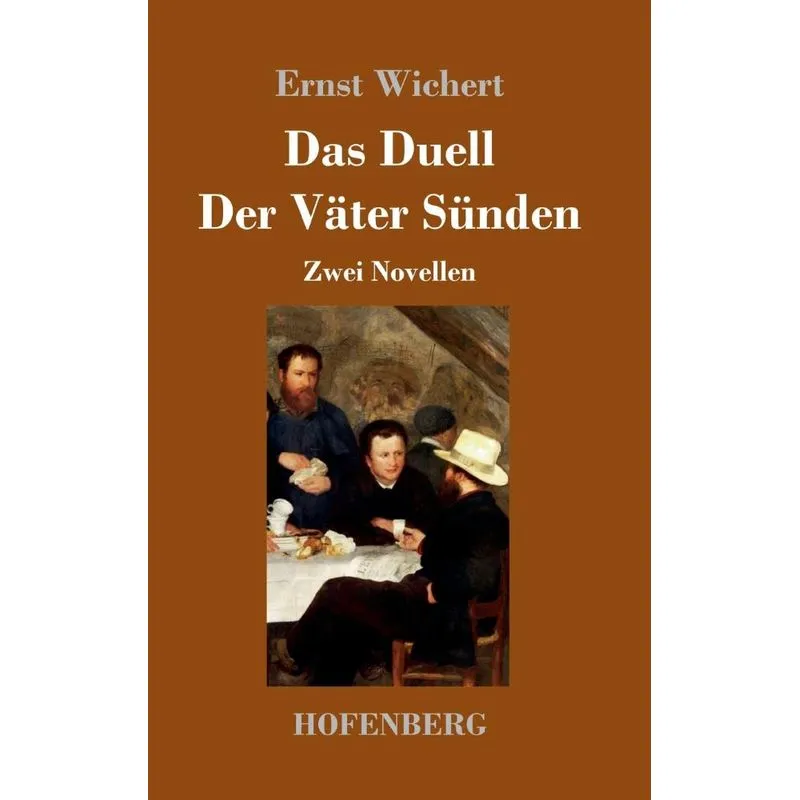 Das Duell / Der Väter Sünden