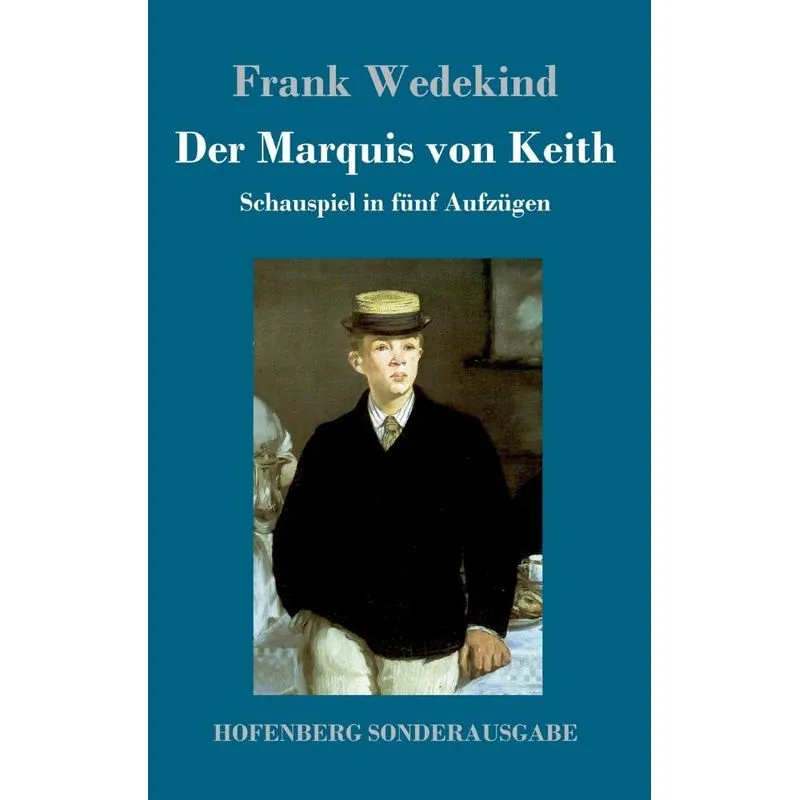 Der Marquis von Keith
