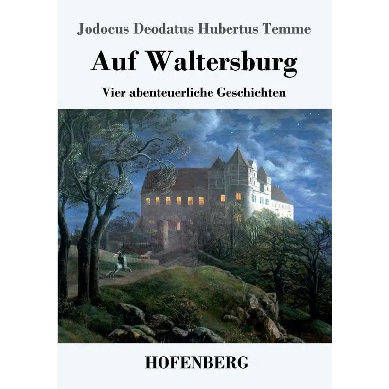 Auf Waltersburg