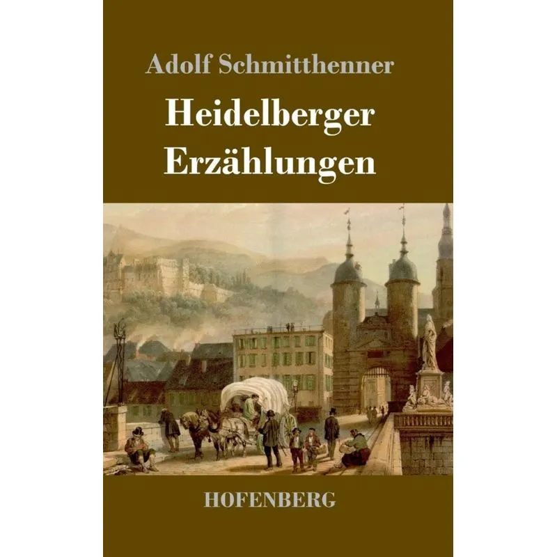 Heidelberger Erzählungen