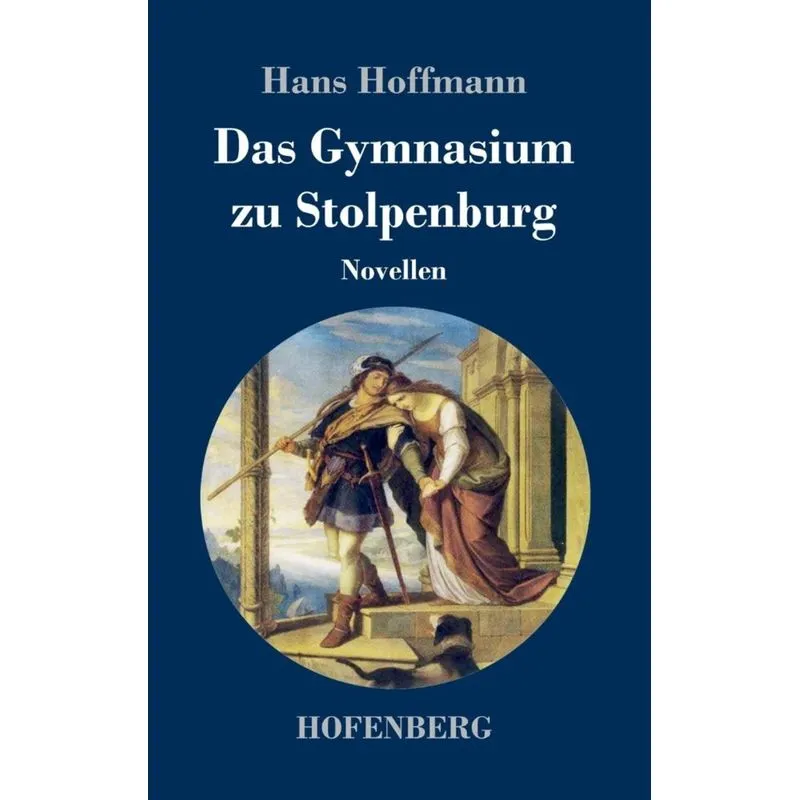 Das Gymnasium zu Stolpenburg