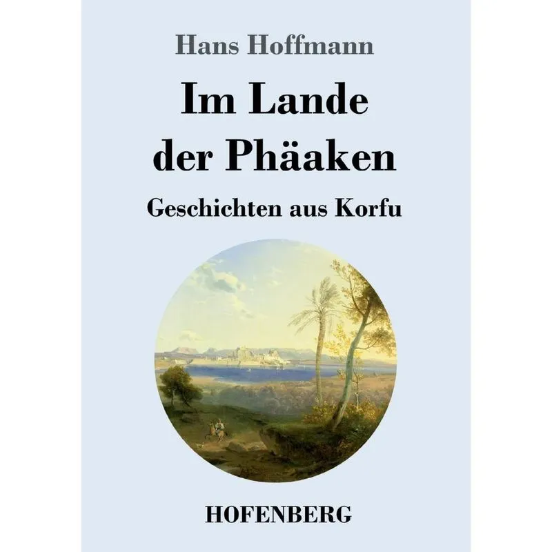 Im Lande der Phäaken