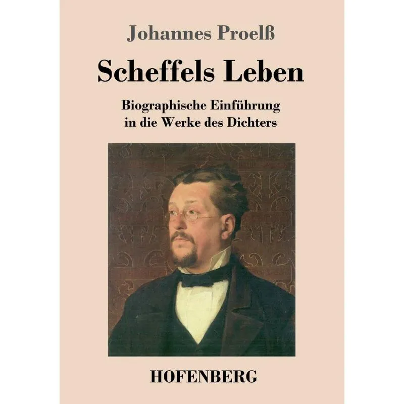 Scheffels Leben