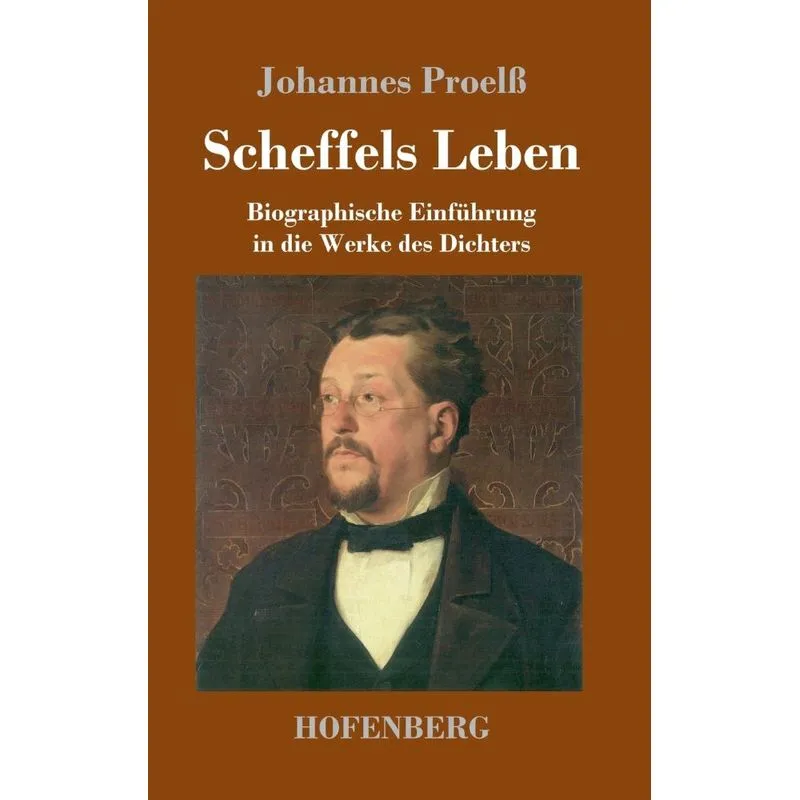 Scheffels Leben
