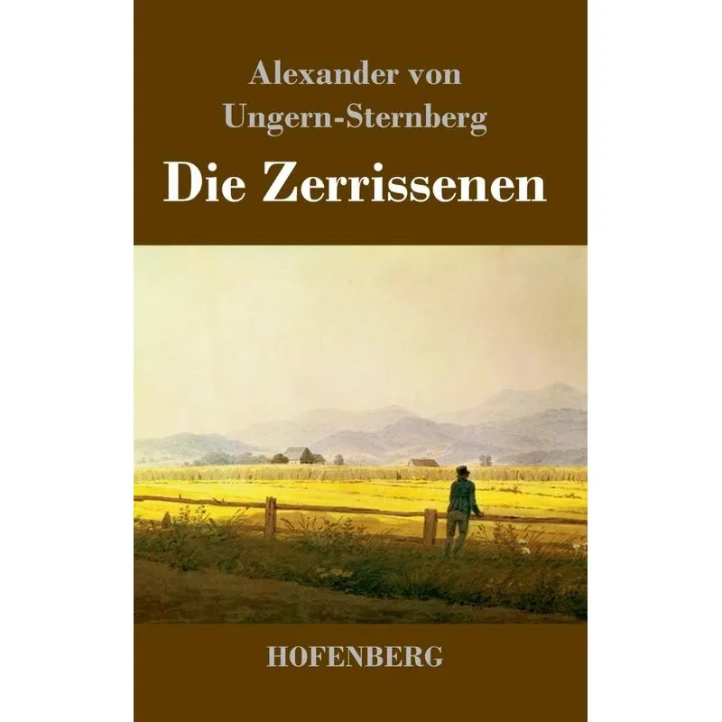 Die Zerrissenen