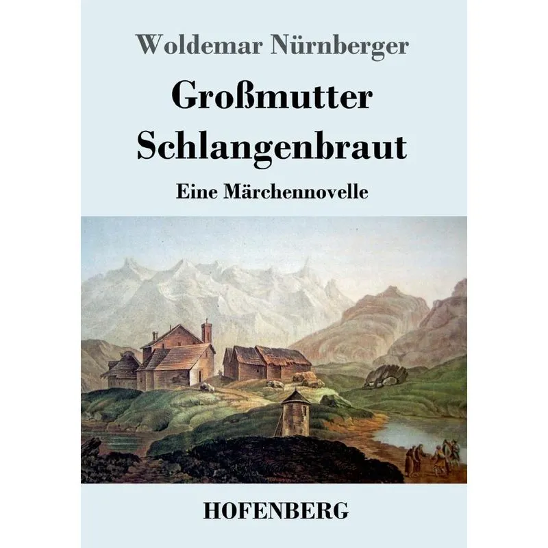 Großmutter Schlangenbraut