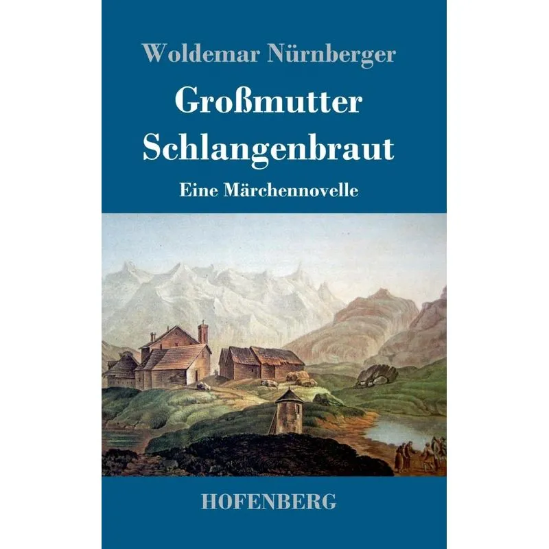 Großmutter Schlangenbraut